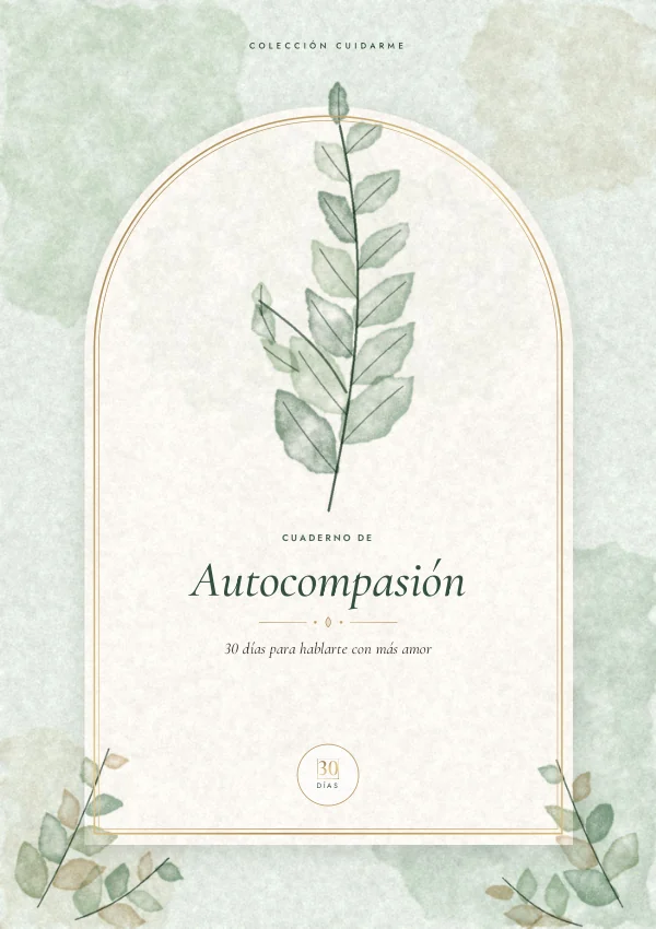 Portada real del ebook: Autocompasión · Cuaderno de 30 Días